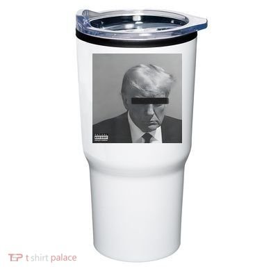 Liberal Advisory Explicit Content Trump Mugshot Tumbler