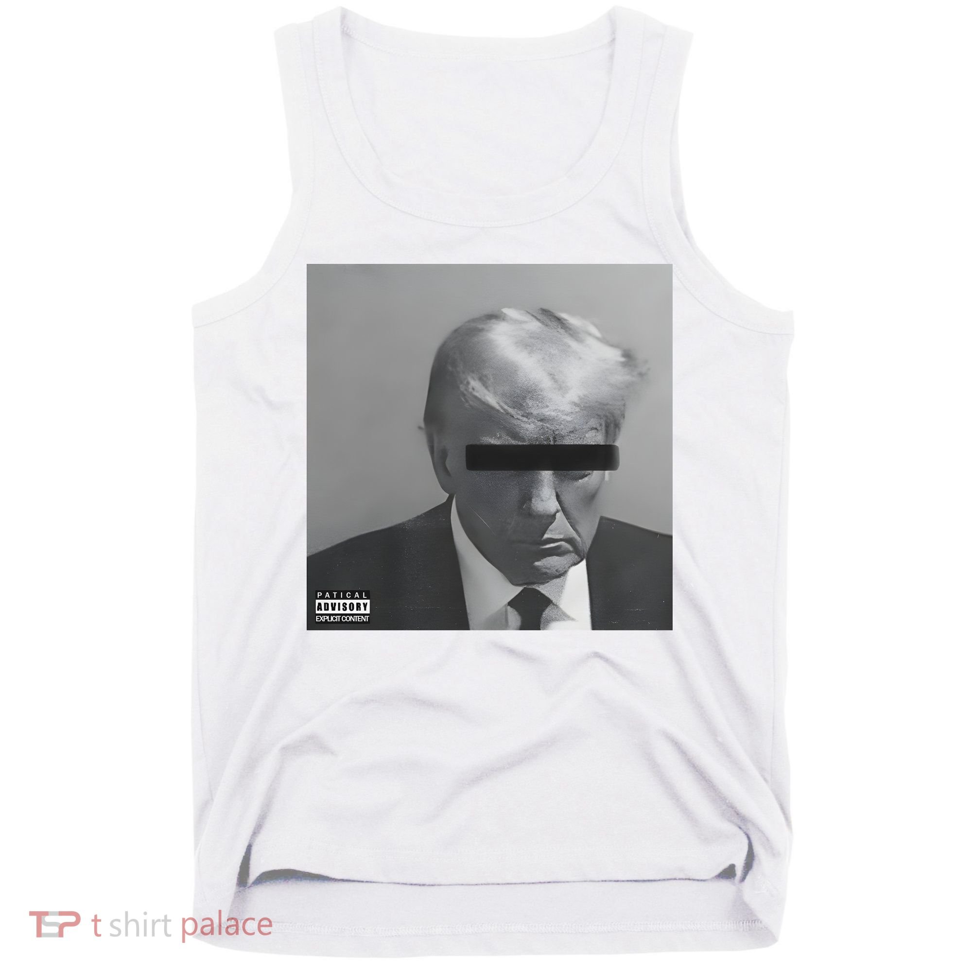 Liberal Advisory Explicit Content Trump Mugshot Tank Top