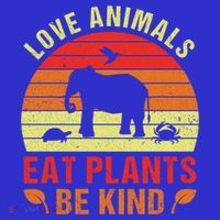 Love Animals Eat Plants Meme Vegan Plant Powered Vegetarian Gift T-Shirt thumb 7