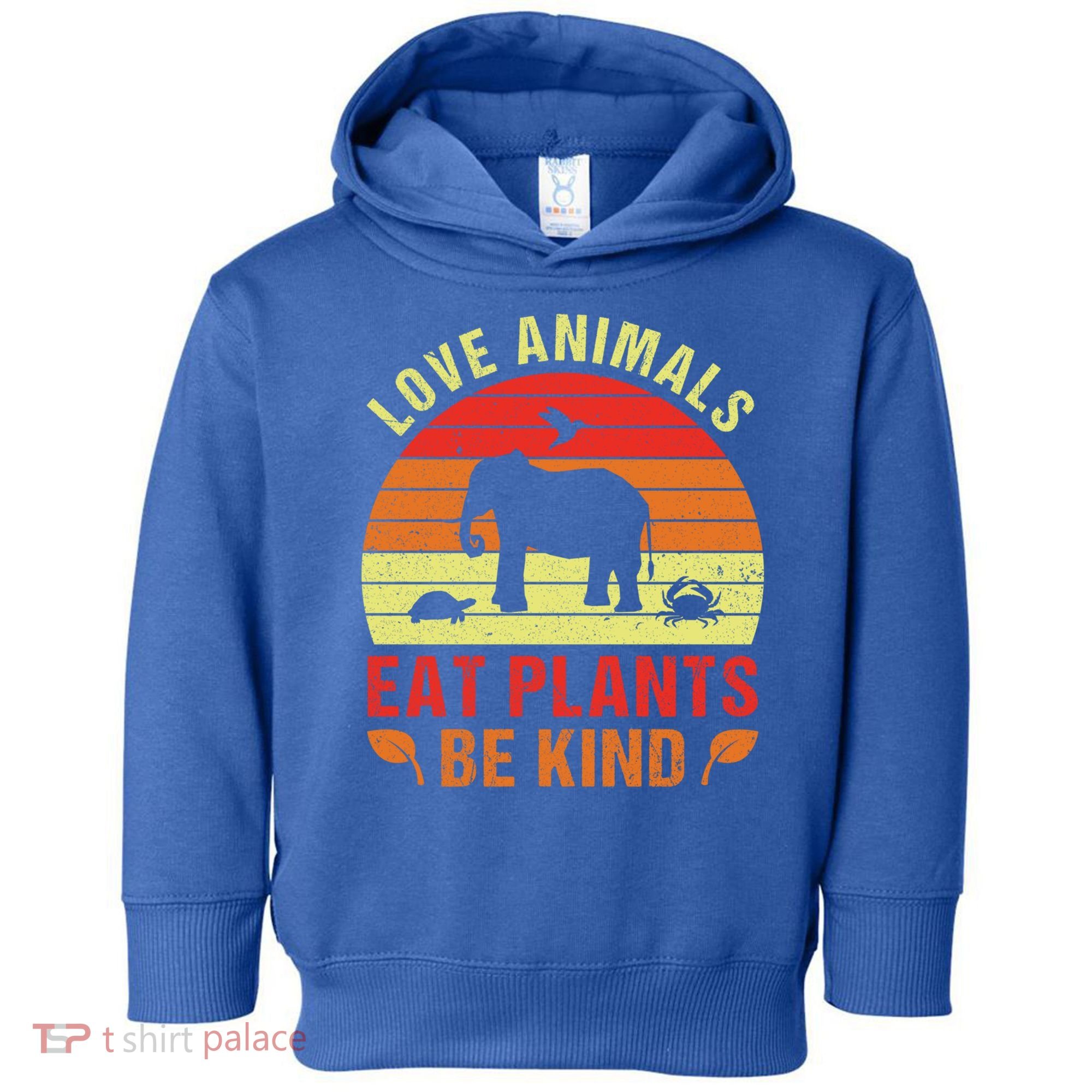 Love Animals Eat Plants Meme Vegan Plant Powered Vegetarian Gift Toddler Hoodie