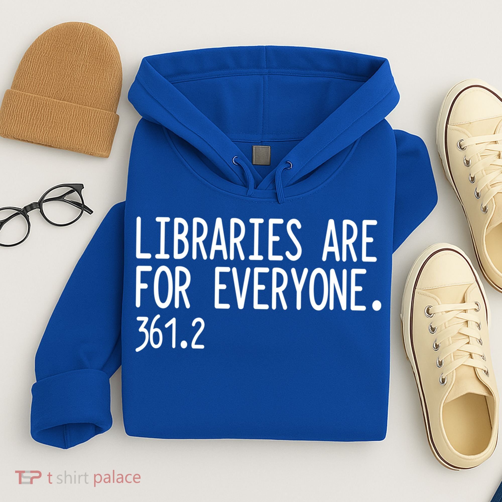 Libraries Are For Everyone Gift Library Social Justice Meaningful Gift Hoodie