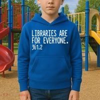 Libraries Are For Everyone Gift Library Social Justice Meaningful Gift Kids Hoodie thumb 2
