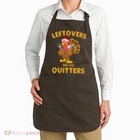 Leftovers Are For Quitters Funny Thanksgiving Turkey Dinner Apron thumb 2