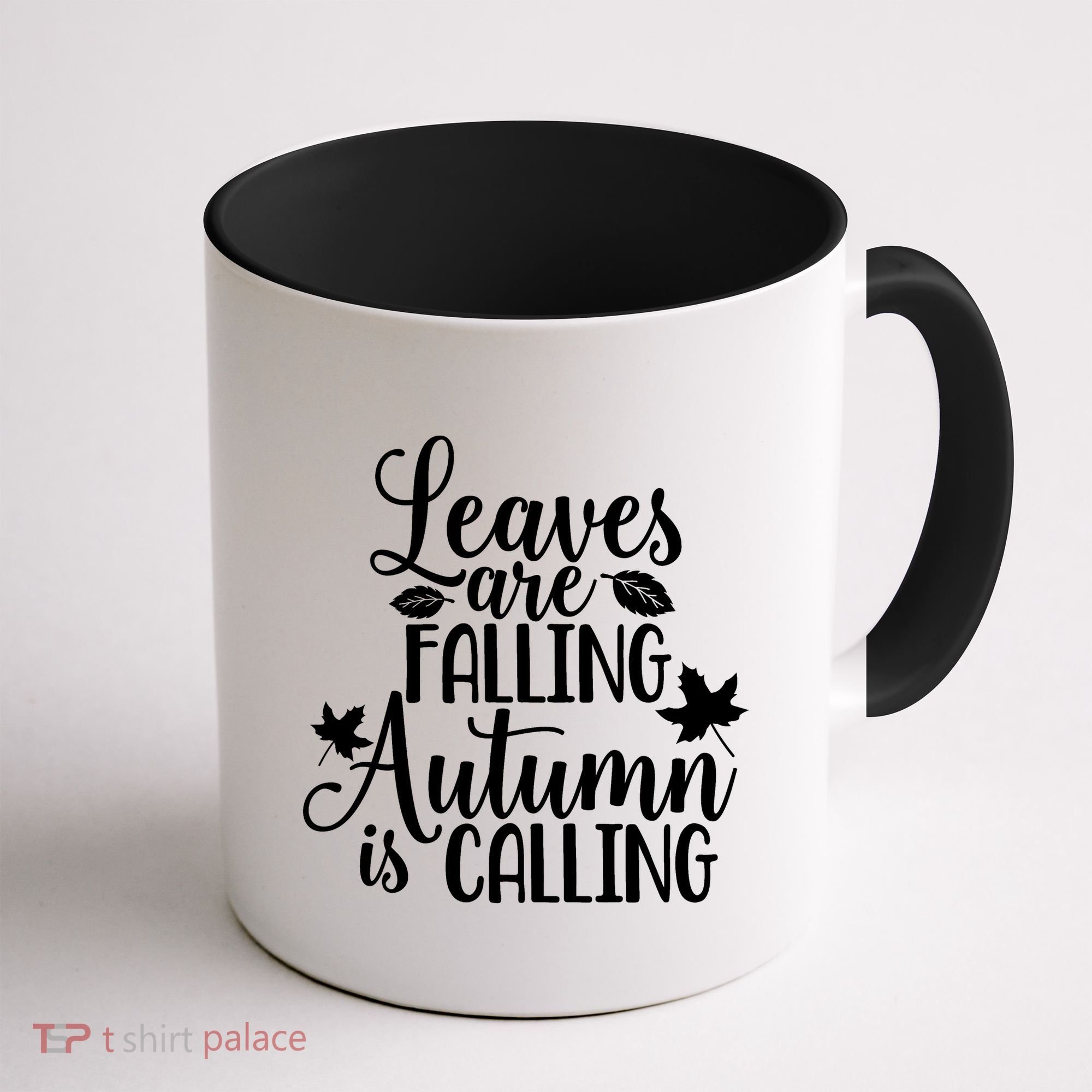 Leaves Are Falling Autumn Is Calling Coffee Mug
