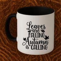 Leaves Are Falling Autumn Is Calling Coffee Mug thumb 2