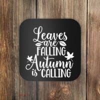 Leaves Are Falling Autumn Is Calling Coaster thumb 0
