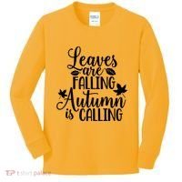 Leaves Are Falling Autumn Is Calling Kids Long Sleeve Shirt thumb 0