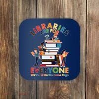 Libraries Are For Everyone Were All One The Same Page Coaster thumb 0