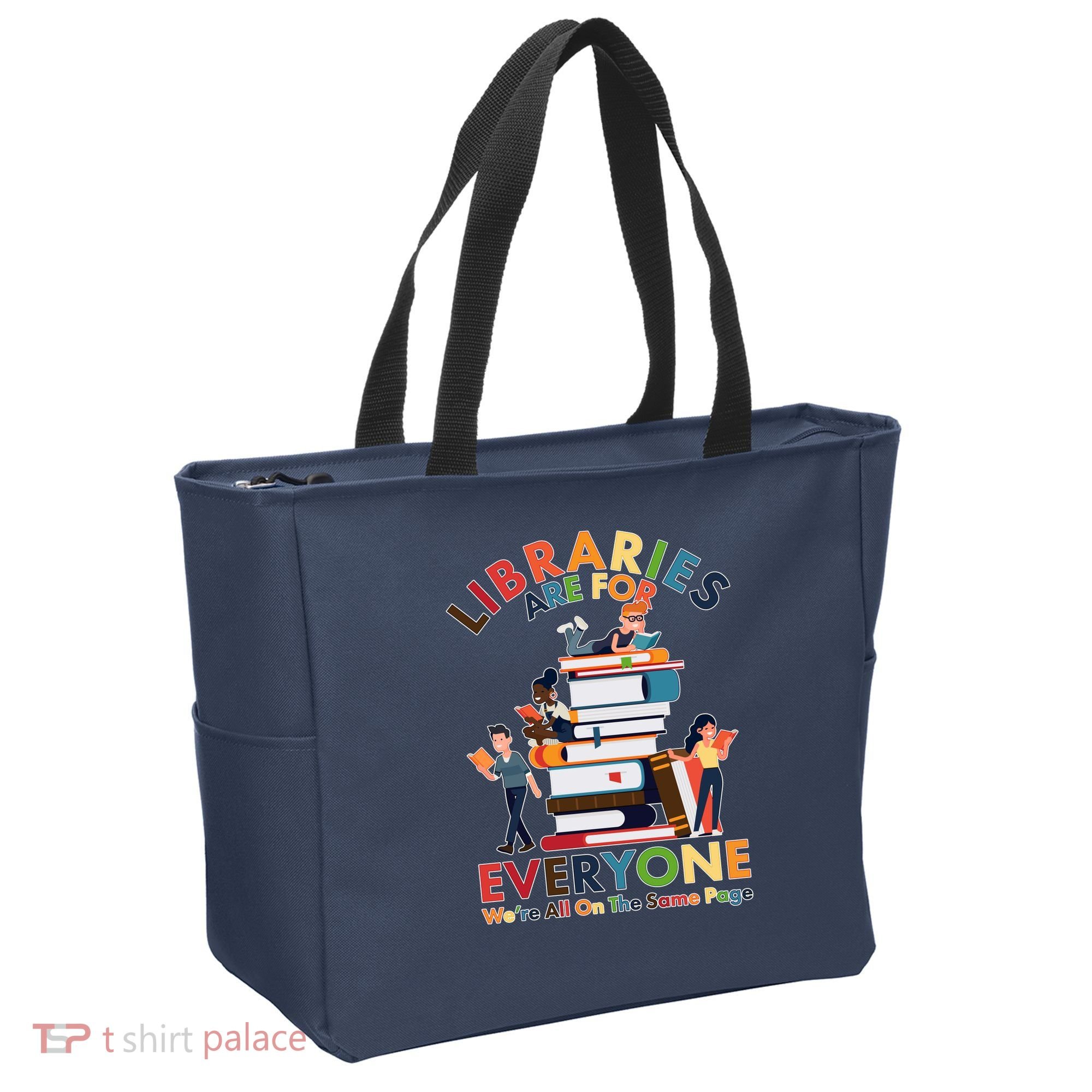 Libraries Are For Everyone Were All One The Same Page Tote Bag