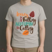 Leaves Are Falling Autumn Is Calling T-Shirt thumb 3