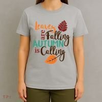 Leaves Are Falling Autumn Is Calling T-Shirt thumb 4