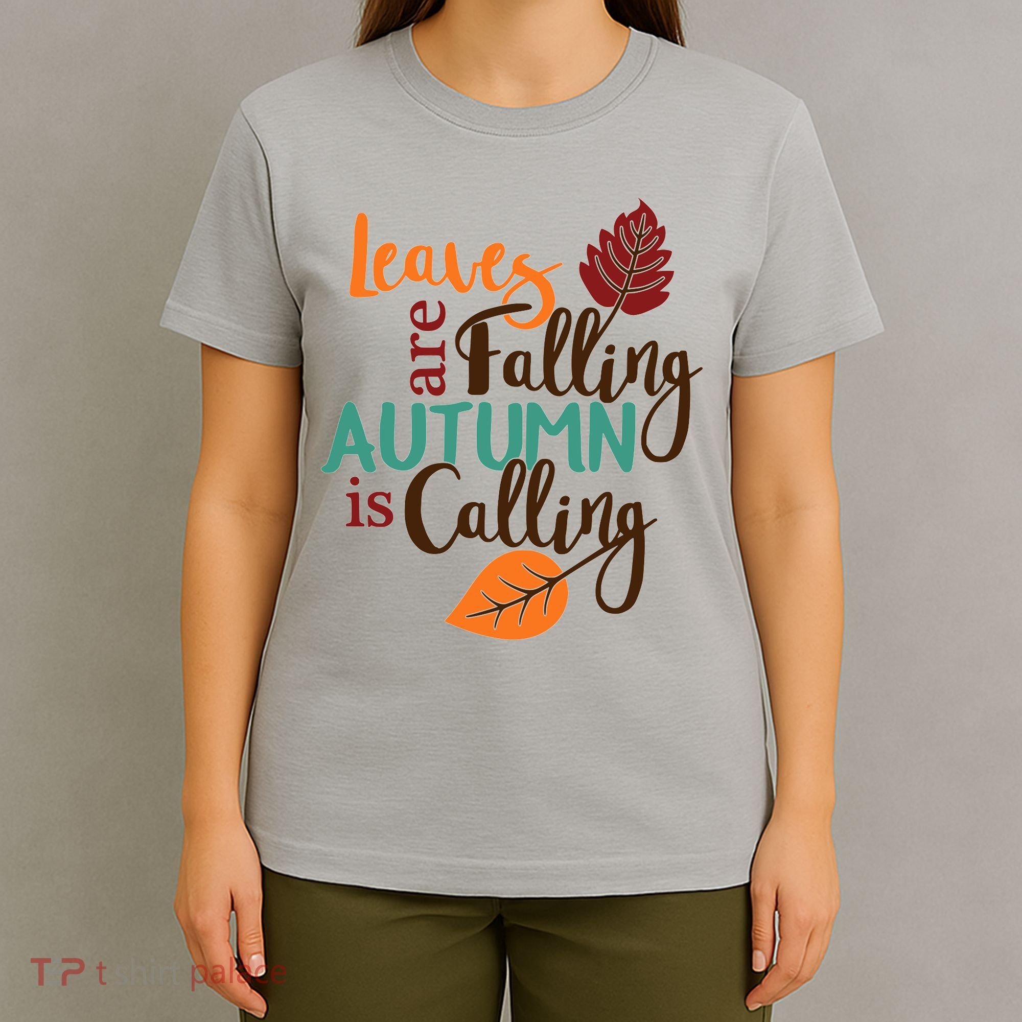 Leaves Are Falling Autumn Is Calling T-Shirt