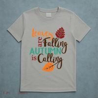 Leaves Are Falling Autumn Is Calling T-Shirt thumb 5