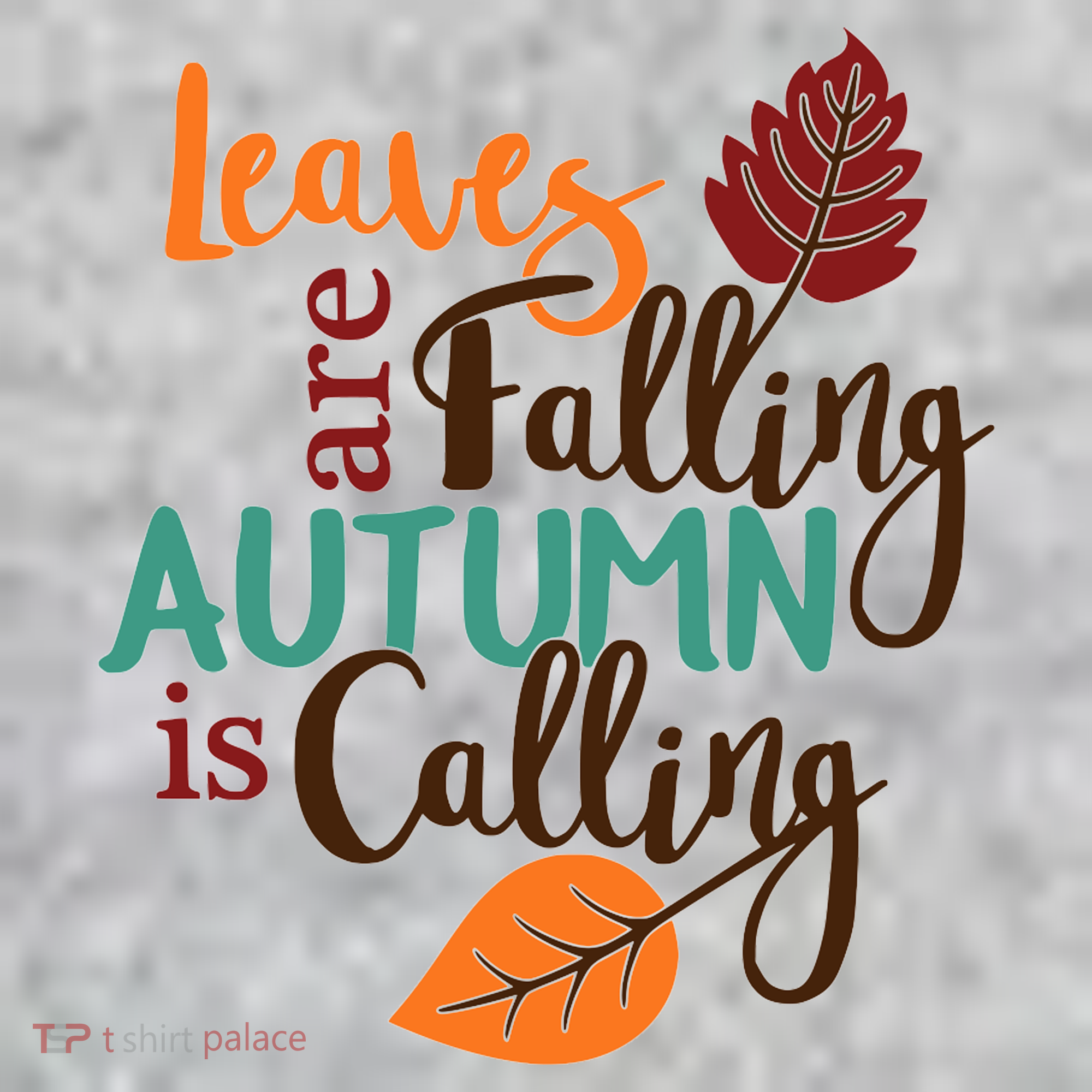 Leaves Are Falling Autumn Is Calling Toddler T-Shirt