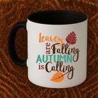 Leaves Are Falling Autumn Is Calling Coffee Mug thumb 2