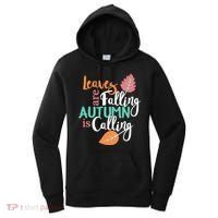 Leaves Are Falling Autumn Is Calling Women's Hoodie thumb 0
