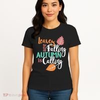 Leaves Are Falling Autumn Is Calling Women's T-Shirt thumb 4