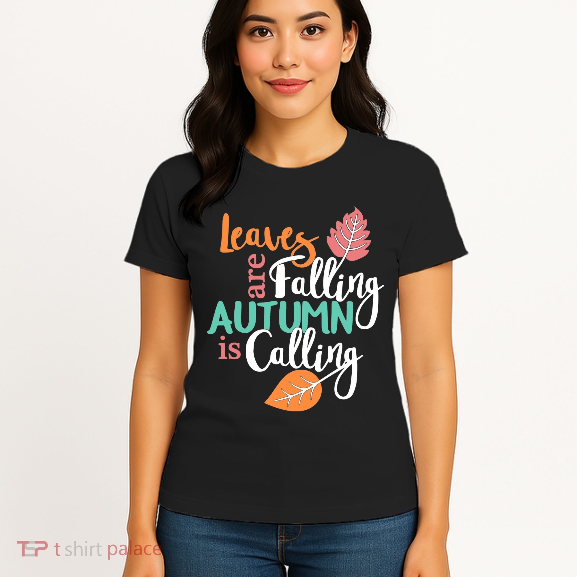 Leaves Are Falling Autumn Is Calling Women's T-Shirt