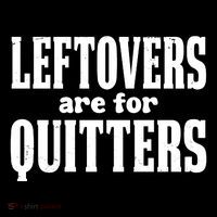 Leftovers Are For Quitters Funny Holiday Ornament thumb 1