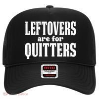 Leftovers Are For Quitters Funny Holiday Hat thumb 0