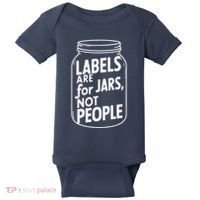 Labels Are For Jars Not People Baby Bodysuit thumb 0