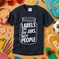 Labels Are For Jars Not People Kids T-Shirt thumb 3