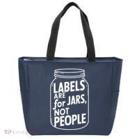 Labels Are For Jars Not People Tote Bag thumb 0