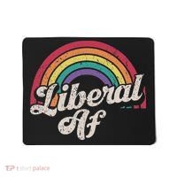 Liberal Af Funny Political Democrat Democratic Party Woke Mousepad thumb 0