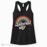 Liberal Af Funny Political Democrat Democratic Party Woke Women's Tank Top thumb 0