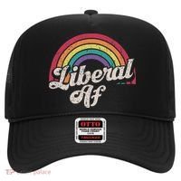Liberal Af Funny Political Democrat Democratic Party Woke Hat thumb 0