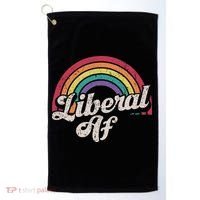 Liberal Af Funny Political Democrat Democratic Party Woke Golf Towel thumb 0