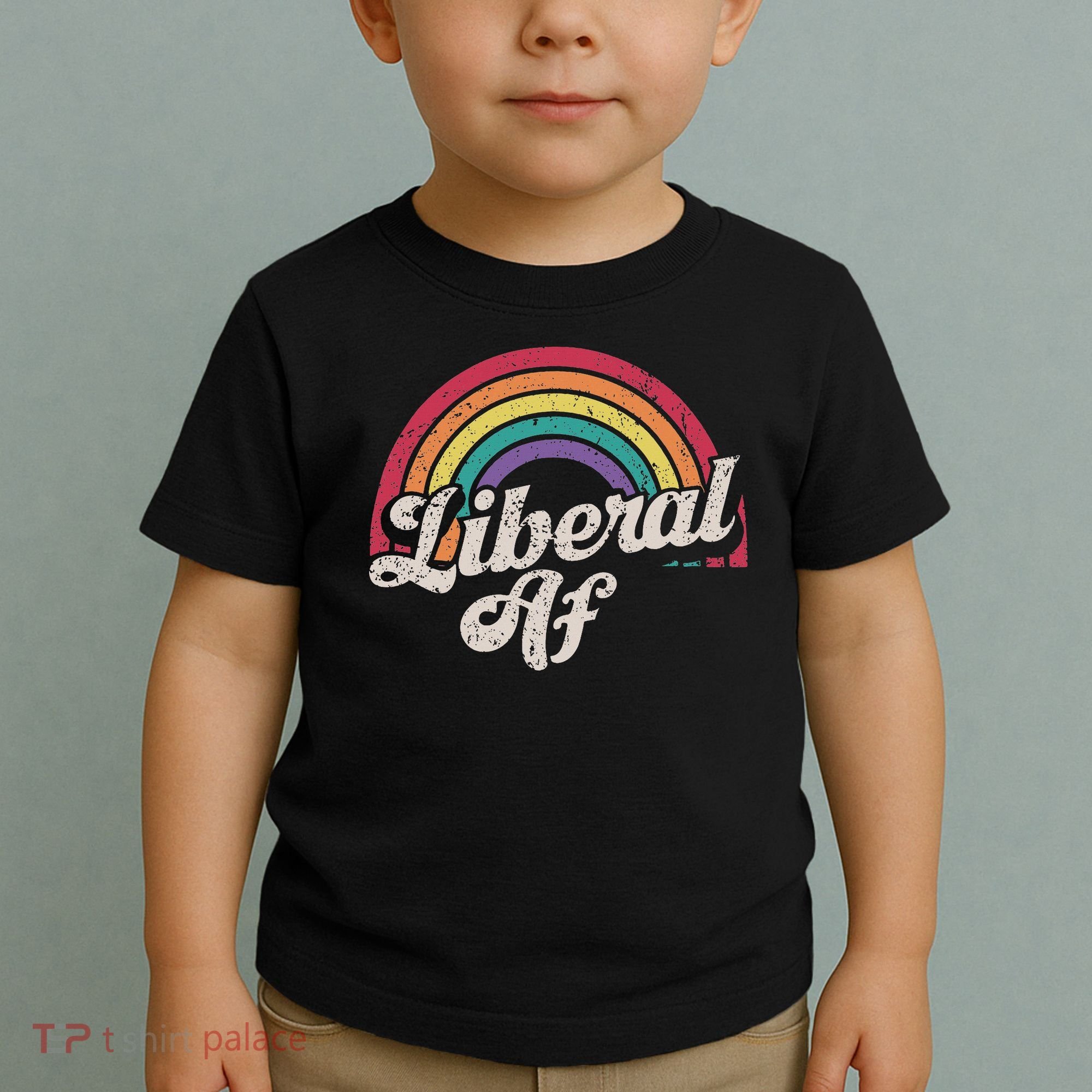 Liberal Af Funny Political Democrat Democratic Party Woke Toddler T-Shirt