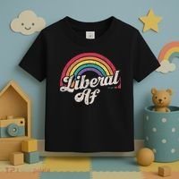 Liberal Af Funny Political Democrat Democratic Party Woke Toddler T-Shirt thumb 3