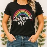 Liberal Af Funny Political Democrat Democratic Party Woke Women's T-Shirt thumb 2