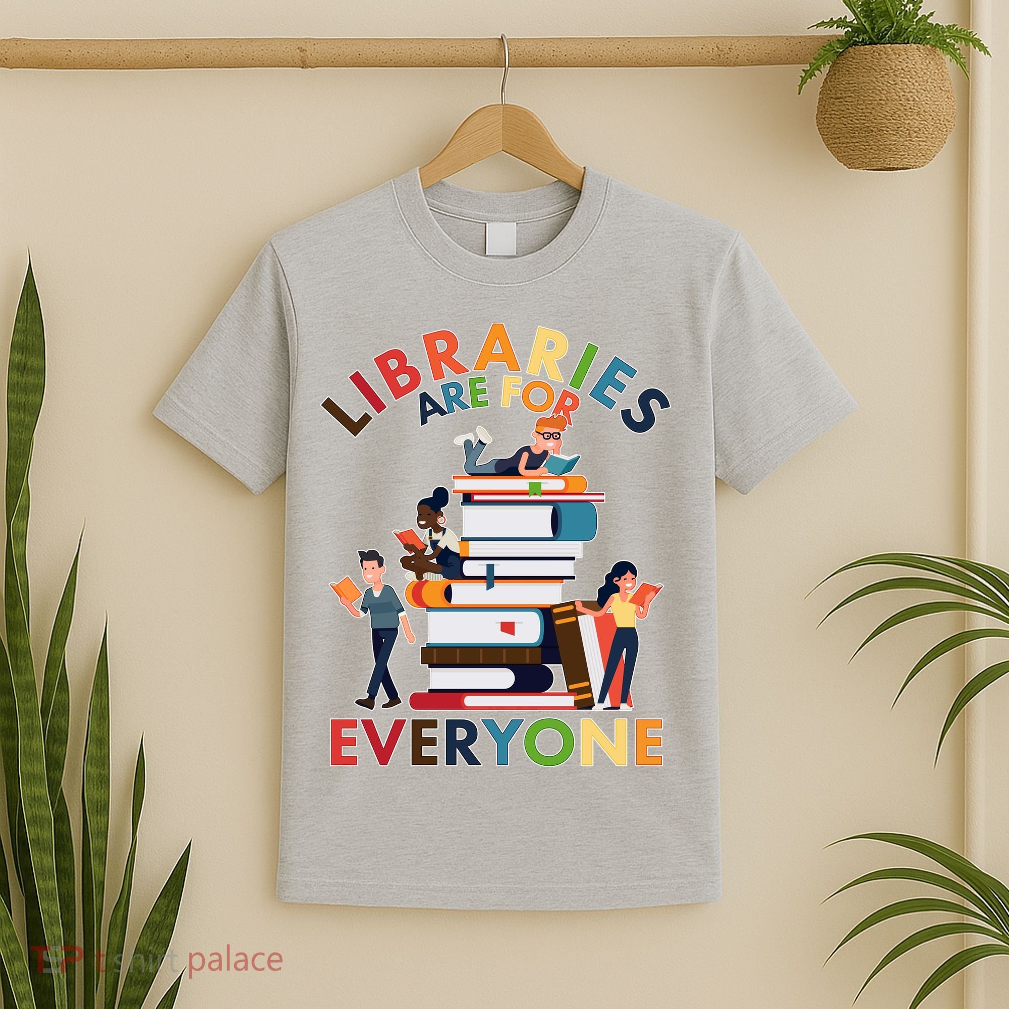 Libraries Are For Everyone Book Lover T-Shirt