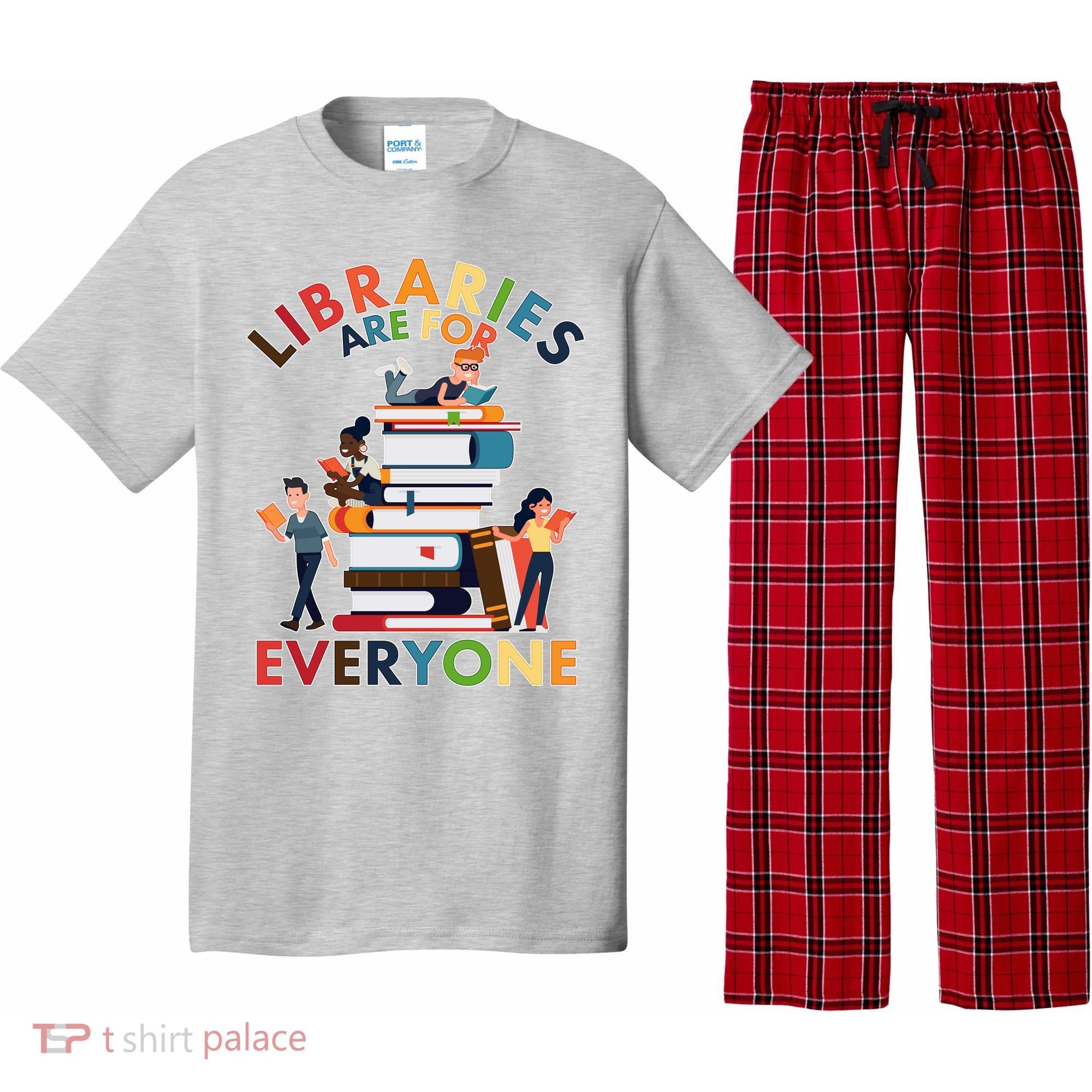 Libraries Are For Everyone Book Lover Pajama Set