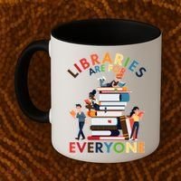 Libraries Are For Everyone Book Lover Coffee Mug thumb 2