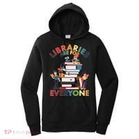 Libraries Are For Everyone Book Lover Women's Hoodie thumb 0