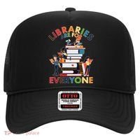 Libraries Are For Everyone Book Lover Hat thumb 0
