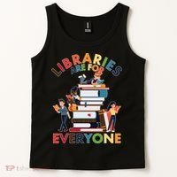 Libraries Are For Everyone Book Lover Tank Top thumb 2