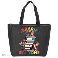 Libraries Are For Everyone Book Lover Tote Bag thumb 0