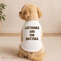 Leftovers Are For Quitters Funny Holiday Doggie Tank thumb 2