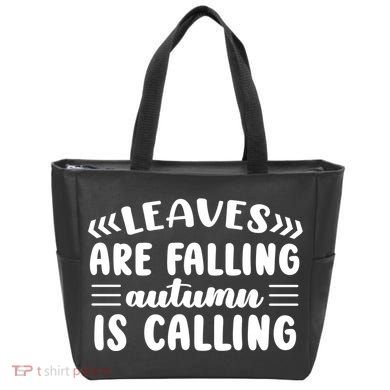 Leaves Are Falling Autumn Is Calling Tote Bag