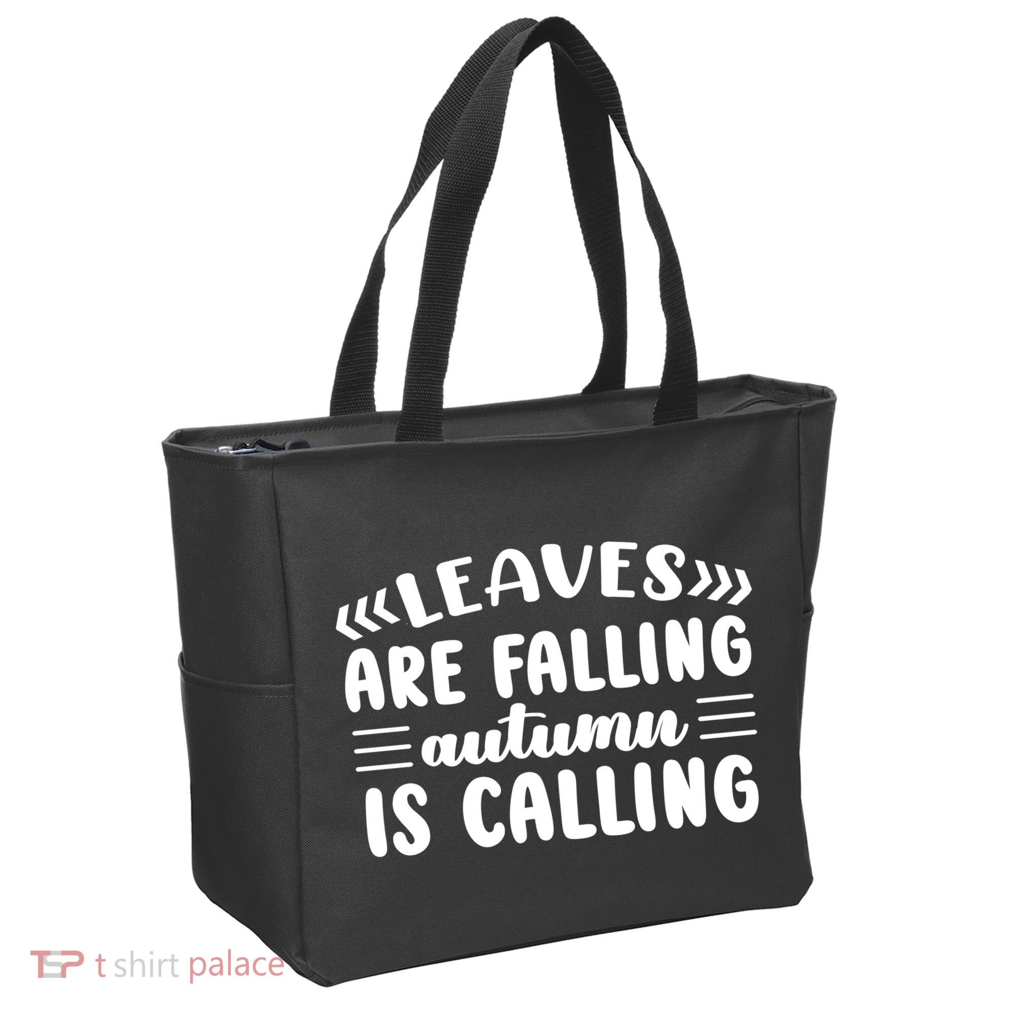 Leaves Are Falling Autumn Is Calling Tote Bag