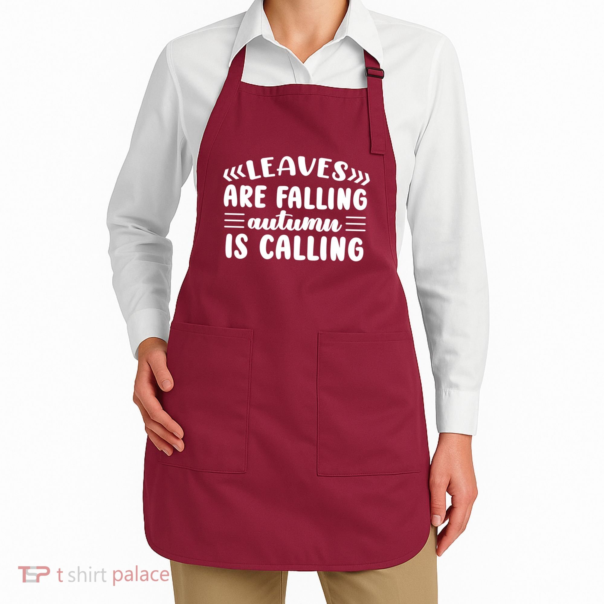 Leaves Are Falling Autumn Is Calling Apron