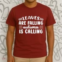 Leaves Are Falling Autumn Is Calling T-Shirt thumb 3