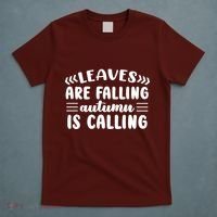 Leaves Are Falling Autumn Is Calling T-Shirt thumb 5