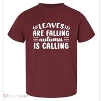 Leaves Are Falling Autumn Is Calling Toddler T-Shirt thumb 0