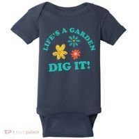 Life's A Garden, DIG IT! Baby Bodysuit thumb 0