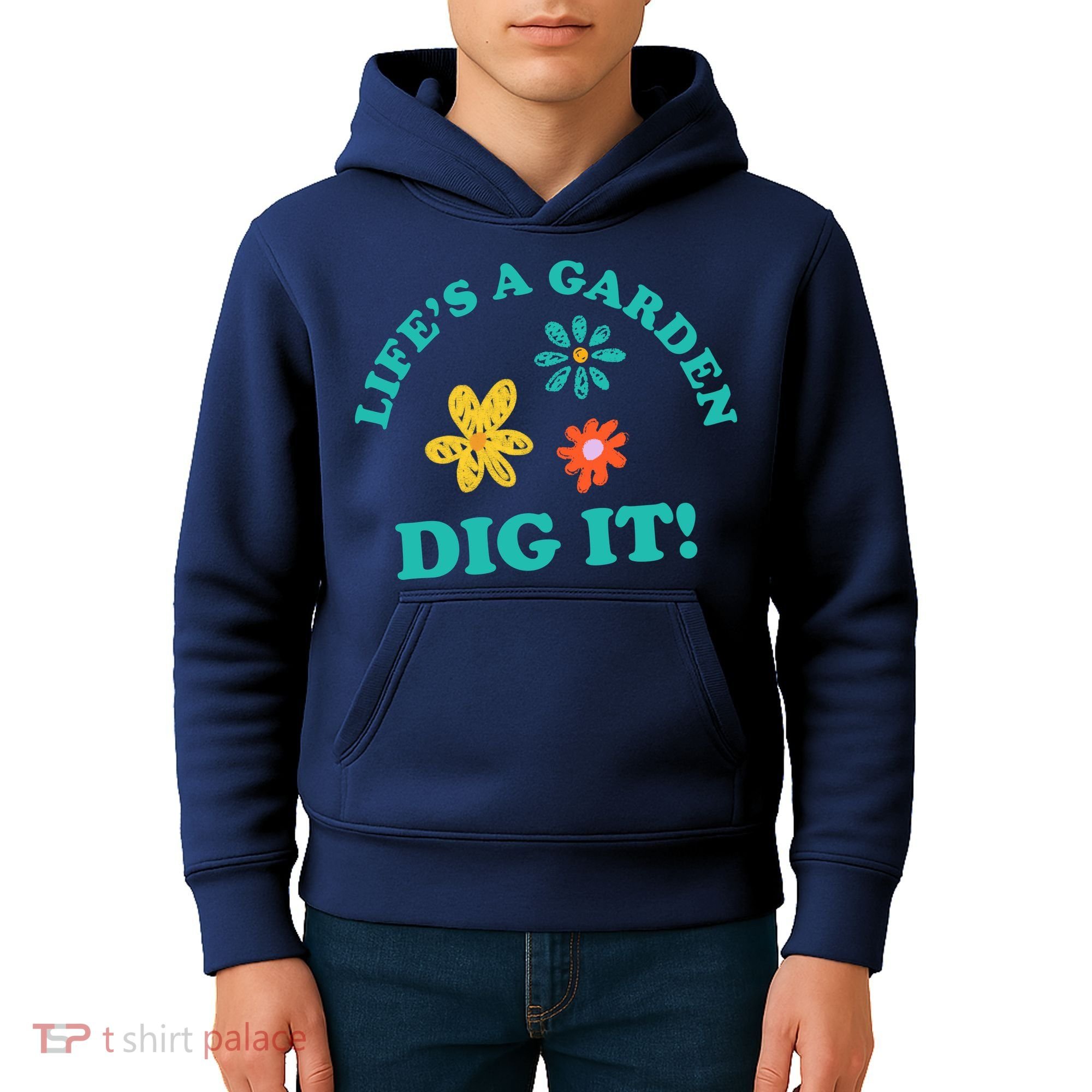 Life's A Garden, DIG IT! Kids Hoodie